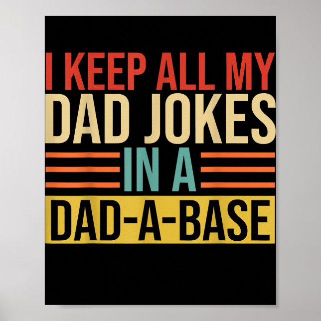 Poster Mantenho Todas As Minhas Piadas Pais Em Um Pai Uma (Frente)