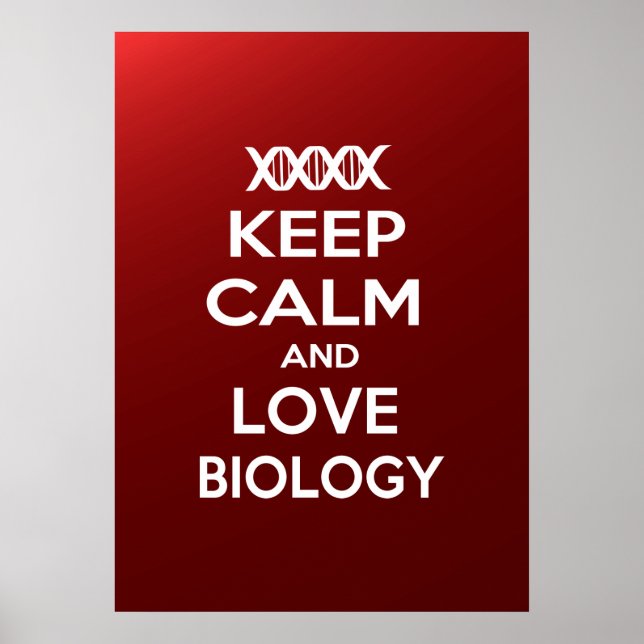 Poster Manter a calma e amar a biologia (Frente)
