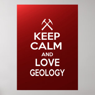 Poster Manter a calma e amar a geologia