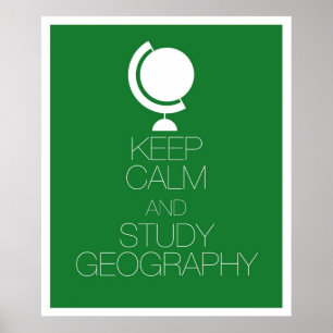 Poster Manter Calma e Estudar Geografia