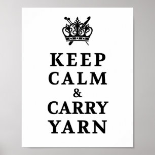 Poster Manter Calmo Carregar Yarn ・ Knit Artesanatos Cr