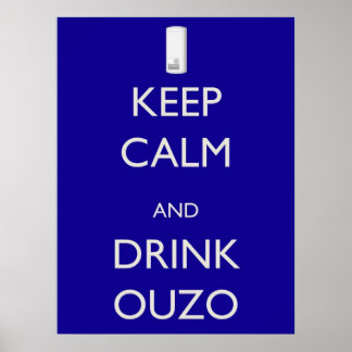 Poster Manter Calmo e Beber Ouzo