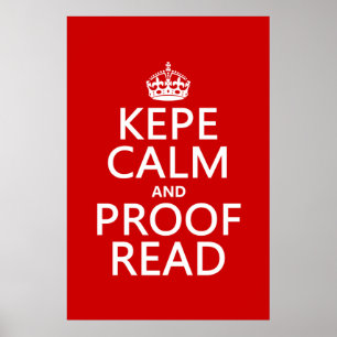 Pôster Manter Calmo e Proofread (kepe) (em qualquer cor)
