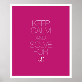 Poster Manter Calmo e Resolver para X