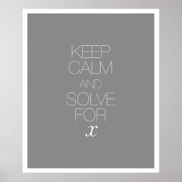 Poster Manter Calmo e Resolver para X