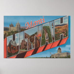 Poster Manti, letra ScenesManti de UtahLarge, UT
