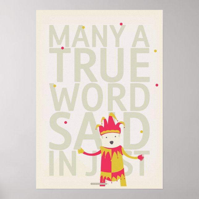 Poster Many A True Word Said In Jest (Frente)