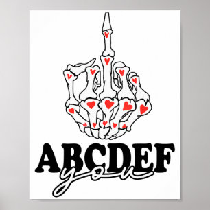 Poster Mão de Esqueleto Abcdef-você Engraçado Dia dos Nam