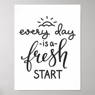 Poster Mão Preta e Branca Desenhada Todos os dias é um 