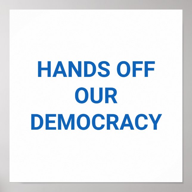 POSTER MÃOS FORA DA NOSSA DEMOCRACIA (Frente)