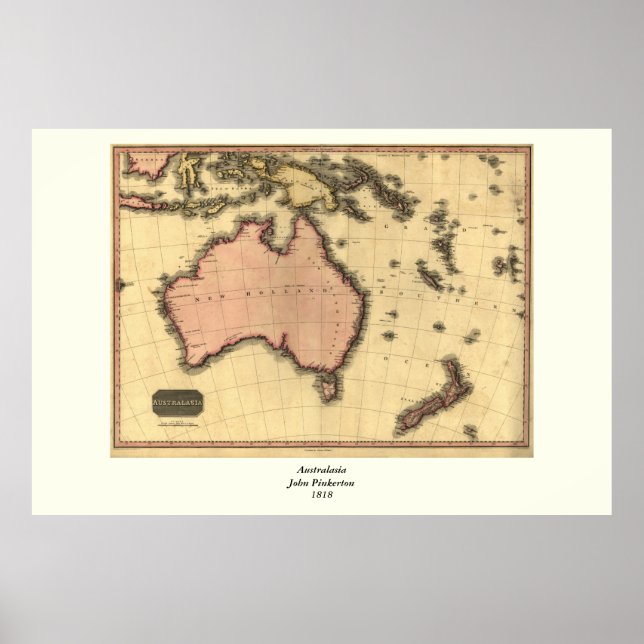 Pôster Mapa da Australásia de 1818 - Austrália, Nova Zelâ (Frente)