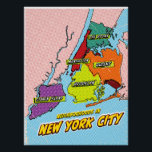 Pôster Mapa de Nova Iorque ilustrado com pop Art<br><div class="desc">Um mapa estilizado de Nova Iorque, reproduzido no estilo de quadrinhos. Os cinco bairros são esboçados em linhas pretas e cheios de cores vibrantes: Manhattan (vermelho), Brooklyn (amarelo), Queens (laranja), The Bronx (verde) e Staten Island (roxo). Cada galeria é rotulada com seu nome em uma caixa branca com um contorno...</div>