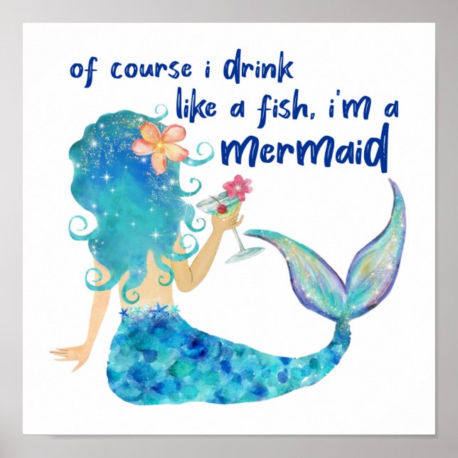 Poster Mar de Mermaid | Beber Como Um Peixe (Frente)