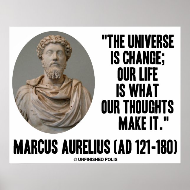 Pôster Marcus Aurelius Universo É Mudança De Pensamentos (Frente)