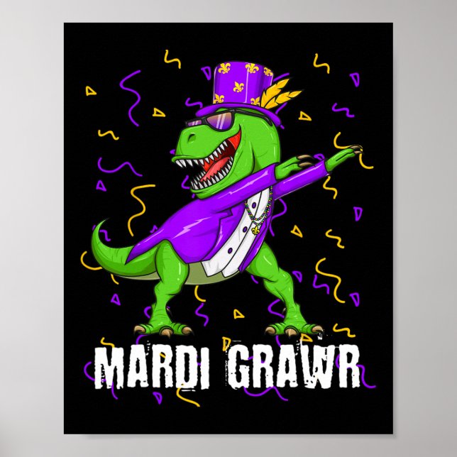 Poster Mardi Gras Dabbing T Rex Dinossaur Mardi Grawr Bea (Frente)