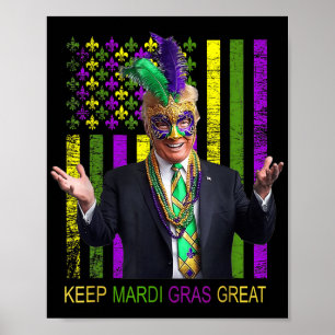 Poster Mardi Gras Donald Trump Excelente Novamente Bandei