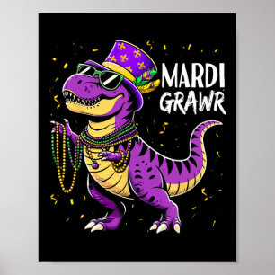 Poster Mardi Grawr Dinosaur Boys Kids Toddler Funny Mardi