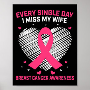 Poster Marido Homens Eu Sinto Falta Do Cancer De Mama Ros