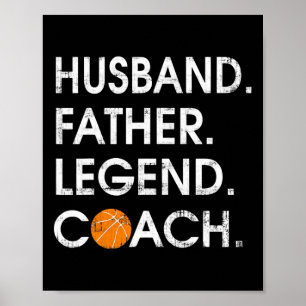 Poster Marido Padre Legend treinador de basquetebol Gift