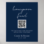 Poster Marinho Elegante Blue Honeymoon Fund Sinal de Casa<br><div class="desc">Marinho Elegante Blue Honeymoon Fund Sinal de Casamento</div>