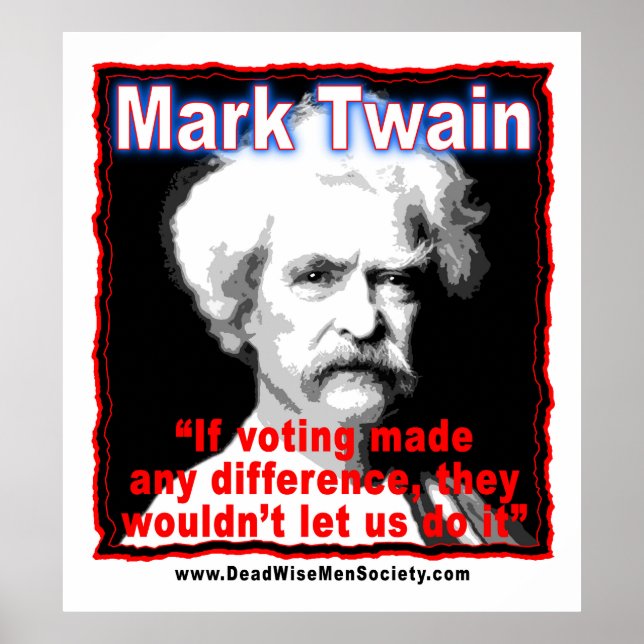 Poster Mark Twain Voting Diferença Cotação (Frente)