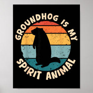Poster Marmota é meu animal espiritual engraçado