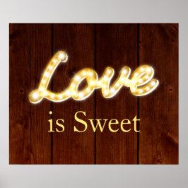 Pôster Marquee Lights Love is Sweet - barn conselho