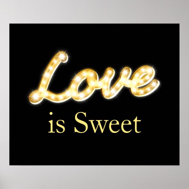 Poster Marquee Lights Love is Sweet - black (Frente)