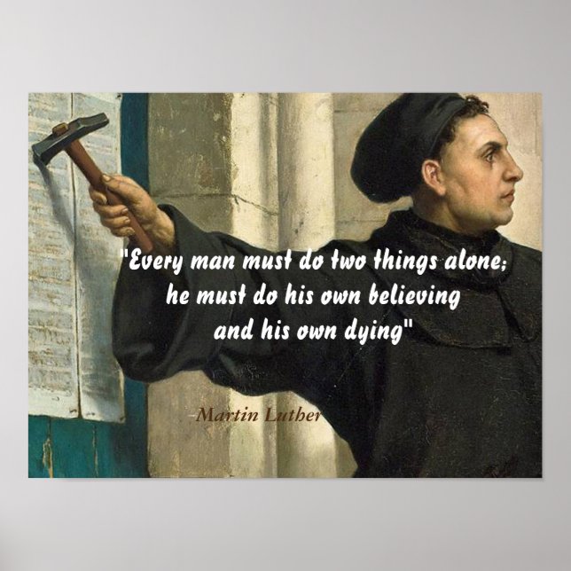 Poster Martin Luther Cita Sobre Acreditar E Morrer (Frente)