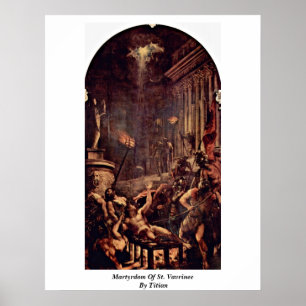 Pôster Martírio de St. Vavrinec por Titian