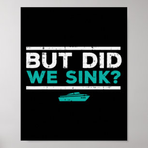 Poster Mas Afundamos o Barco Piada Divertida de Pontão Do