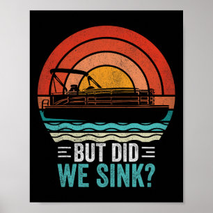 Poster Mas Afundamos o Pontão Humor Capitão Barco Vint