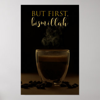 Poster Mas primeiro bismillah, amantes do café, viciado e