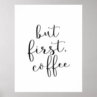 Poster Mas Primeiro, Café
