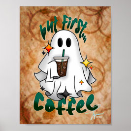 Poster Mas primeiro... café.