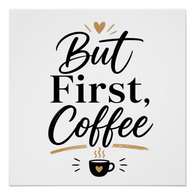 Pôster Mas primeiro café  (Frente)