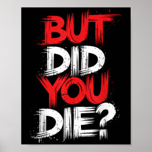 Poster Mas Você Morreu A Motivação De Gym?