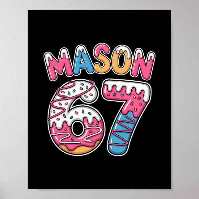 Poster Mason 67 Meme Ama Sorvete Drip Esporte Seis Sete (Frente)
