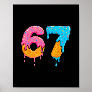 Poster Mason 67 Sorvete Gotejamento Meme Seis Sete