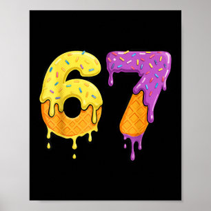 Poster Mason 67 Sorvete Gotejamento Meme Seis Sete Divert