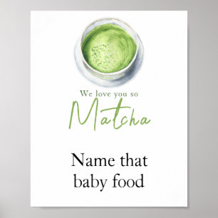 Poster Matcha Latte Chá de fraldas - Nomeie essa comida b