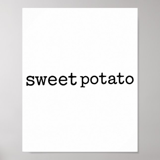 Poster Matching Funny Sweet Tato Kind Of Rude Tato  (Frente)