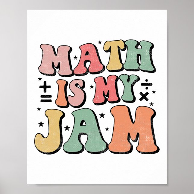 Poster Matemática Groovy É Minha Paixão Primeiro Dia De V (Frente)