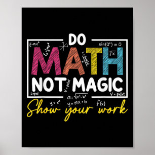 Poster Matemática Não Magia Engraçada Professora De Matem