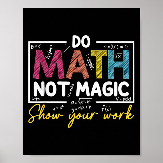 Poster Matemática Não Magia Engraçada Professora De Matem (Frente)