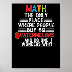 Poster Matemática O Único Local Onde O Pessoas Comprar 69