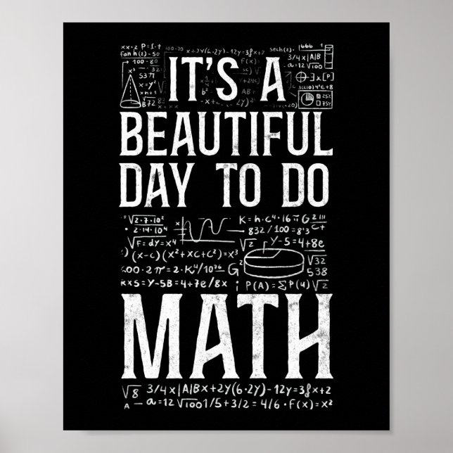 Poster Math It'S A Beautiful Day To Do Math Teacher Nerd (Frente)