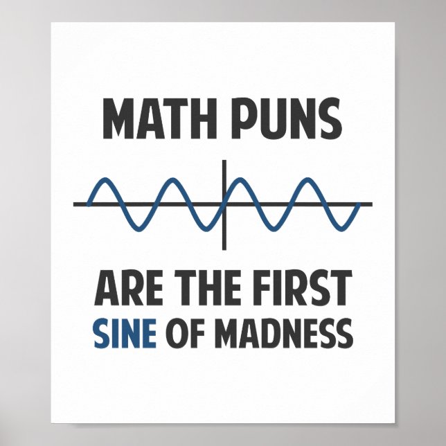 Pôster Math Puns Primeiro Sino da Loucura (Frente)