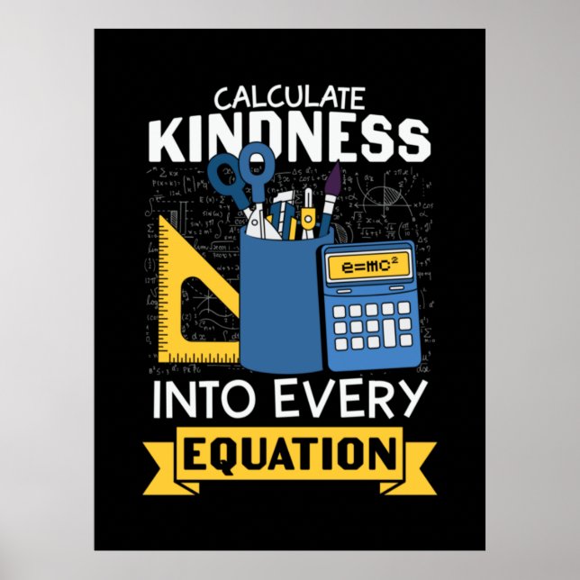 Poster Math Teacher Calculate Kindness (Frente)