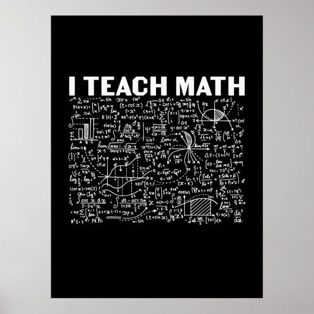 Poster Math Teacher I Teach Math (Frente)